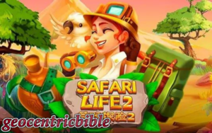 safari life 2 